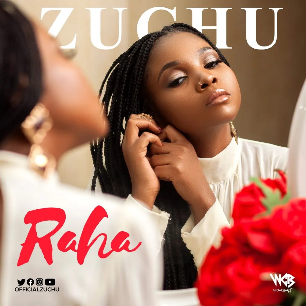 Raha - Zuchu