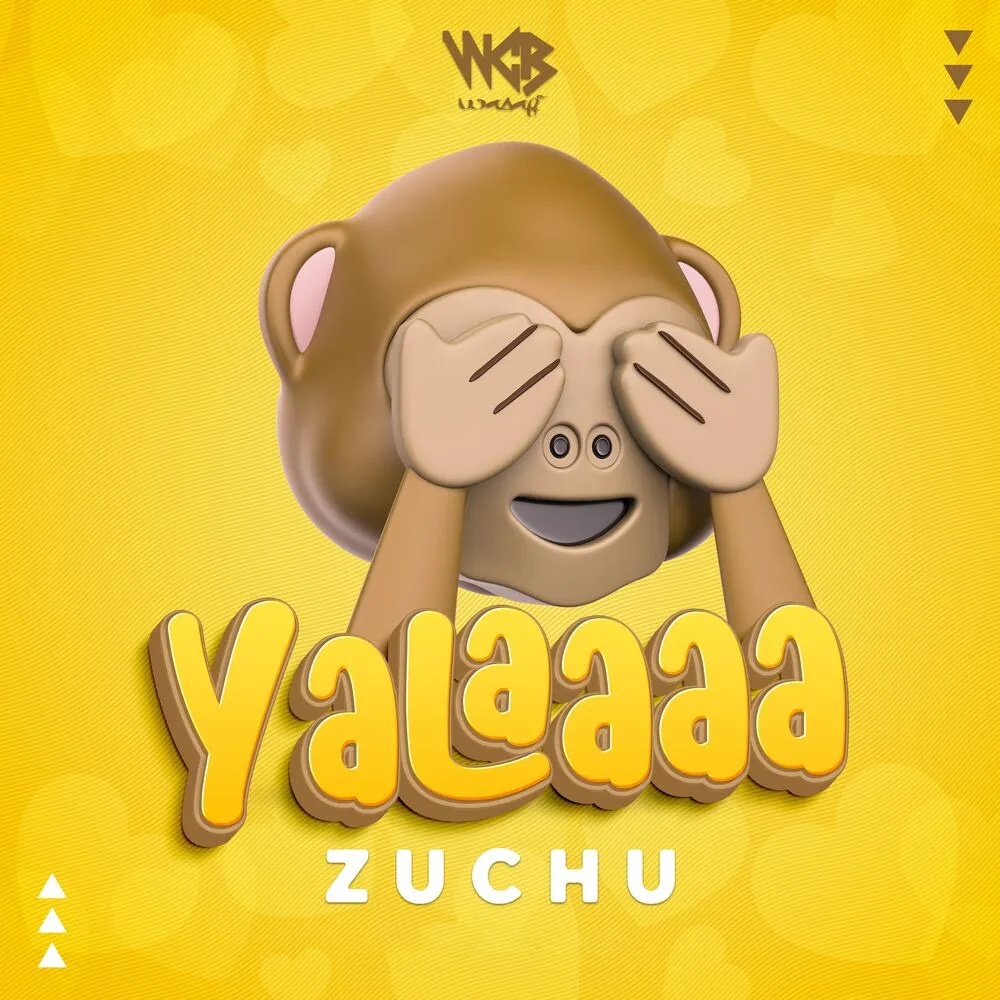 Yalaaaa - Zuchu