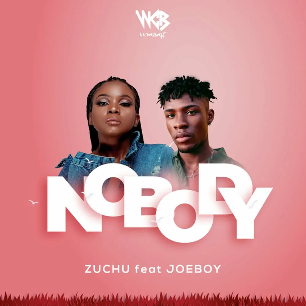 Nobody - Zuchu
