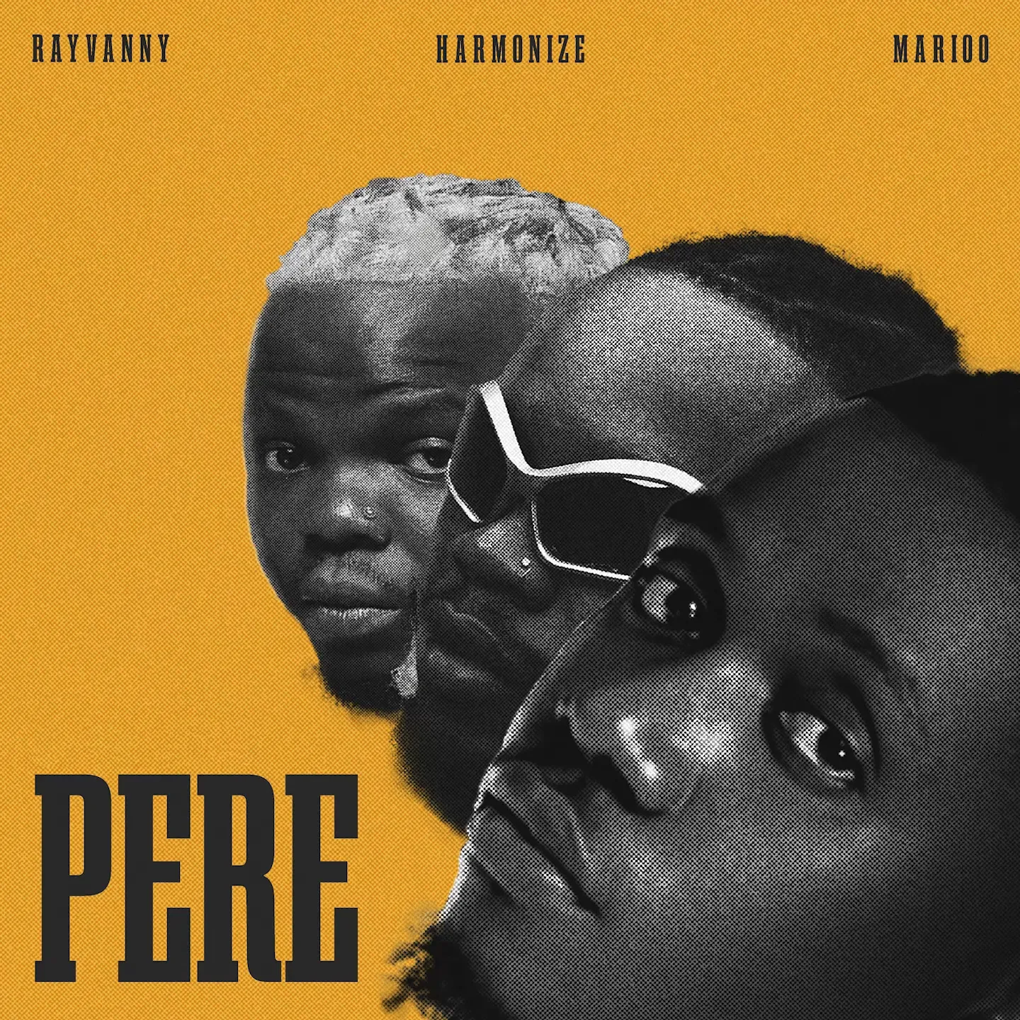 PERE - Rayvanny, Marioo, Harmonize
