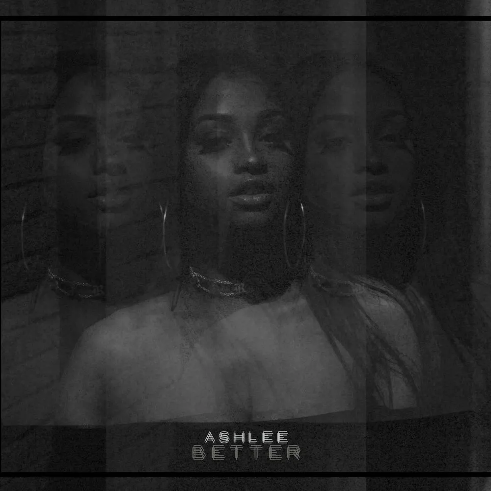 Better - Ashlee