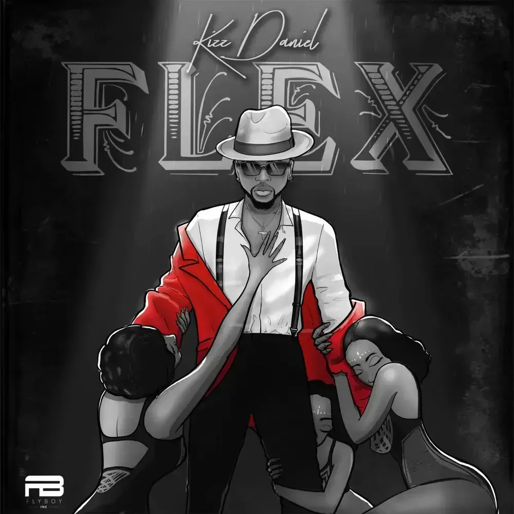 Flex - Kizz Daniel