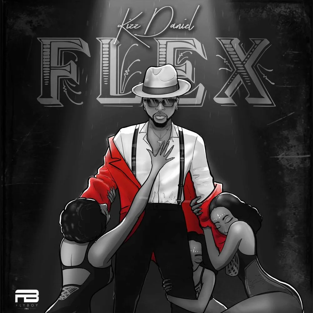 Flex - Kizz Daniel