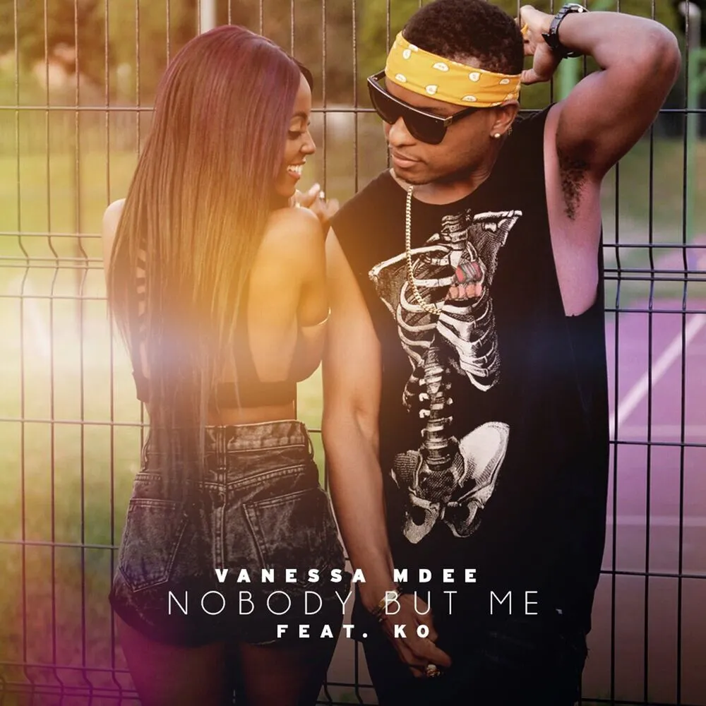 Nobody but Me - Vanessa Mdee (feat. K.O)