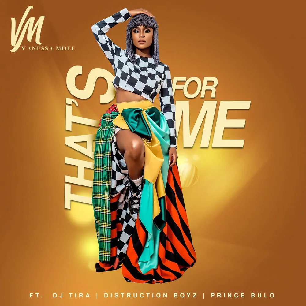 That's For Me - Vanessa Mdee (feat. Distruction Boyz, Prince Bulo)