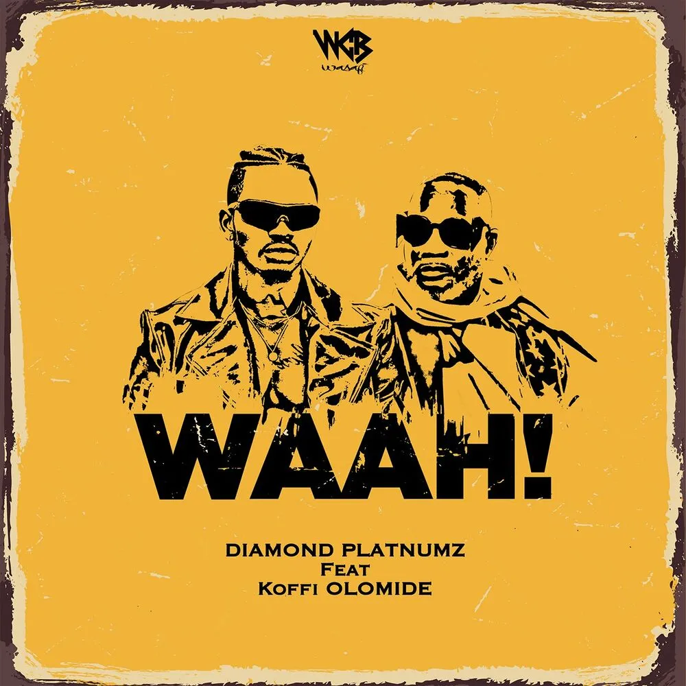 Waah! - Diamond Platnumz (feat. Koffi Olomide)
