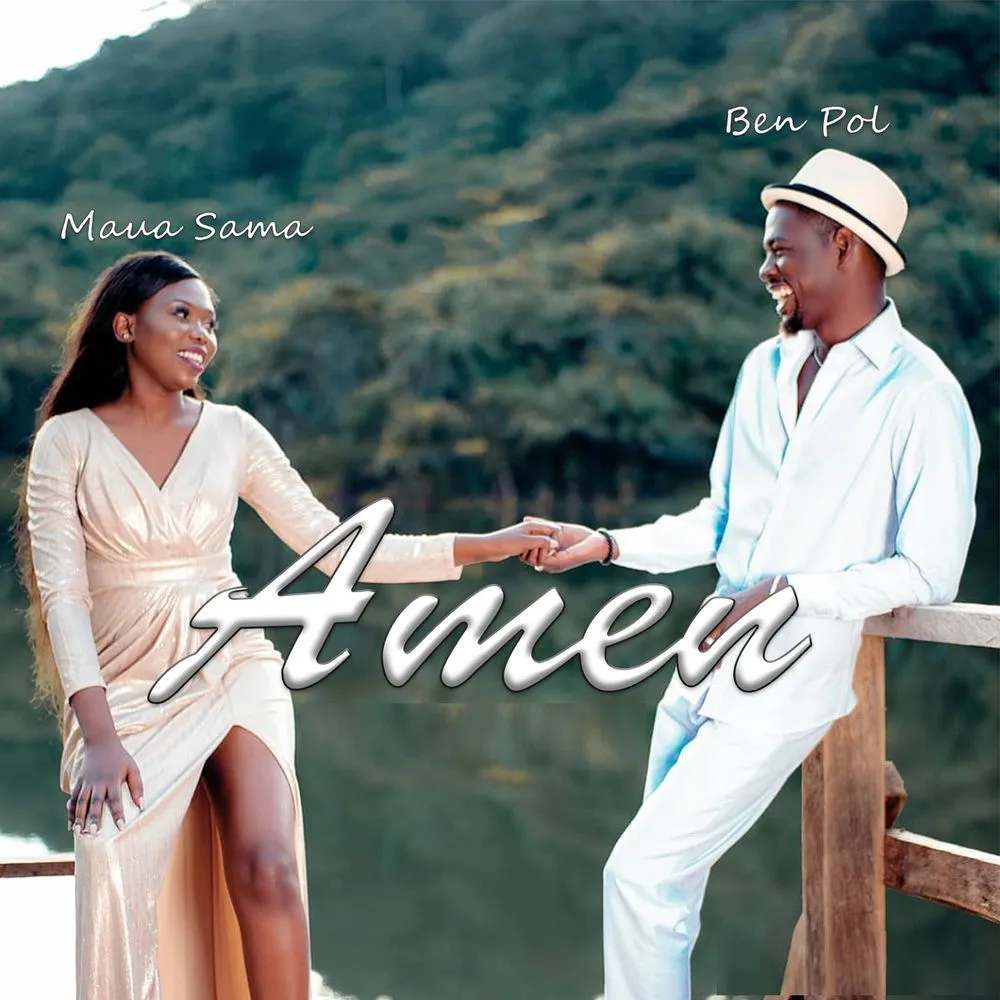 Amen - Maua Sama (feat. Ben Pol)