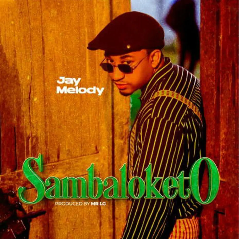 Sambaloketo - Jay Melody