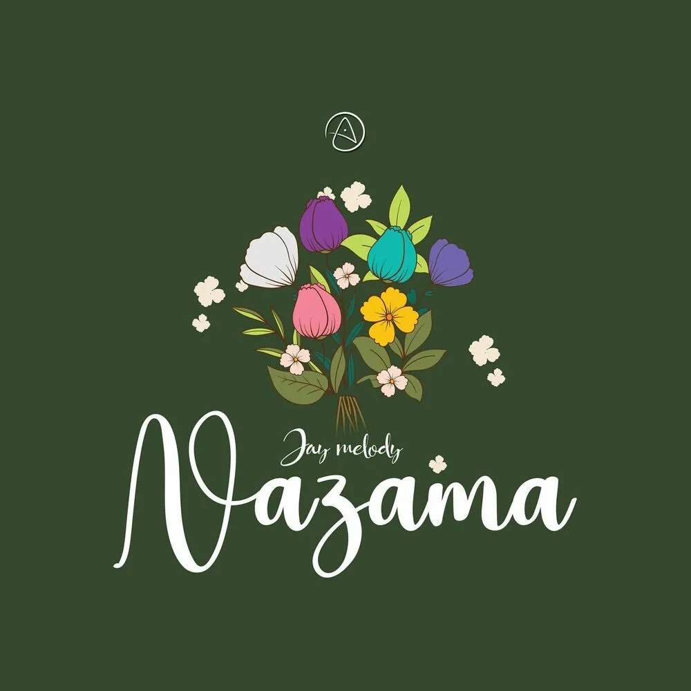 Nazama - Jay Melody