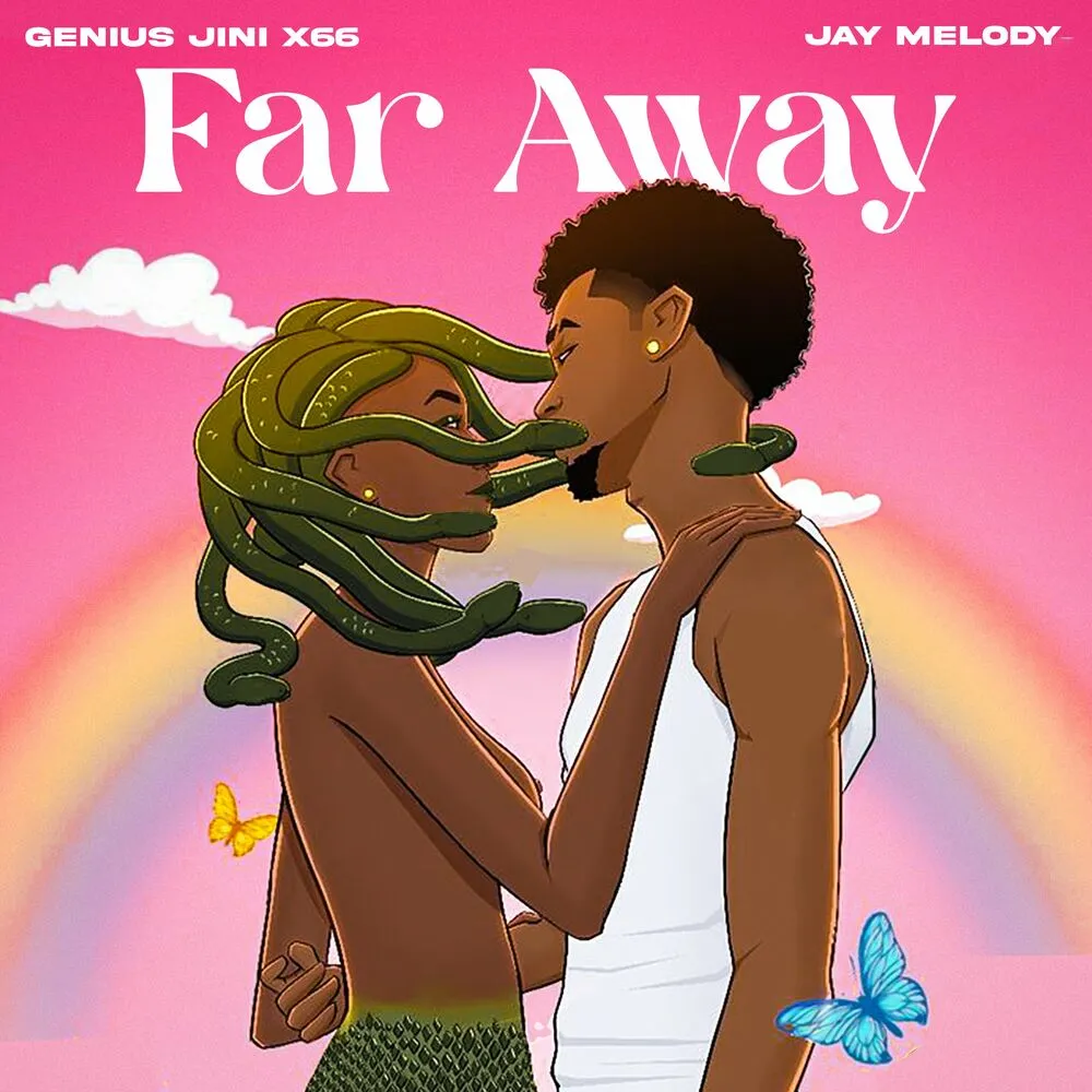 Far Away - Genius Jini X66 (feat. Jay Melody)