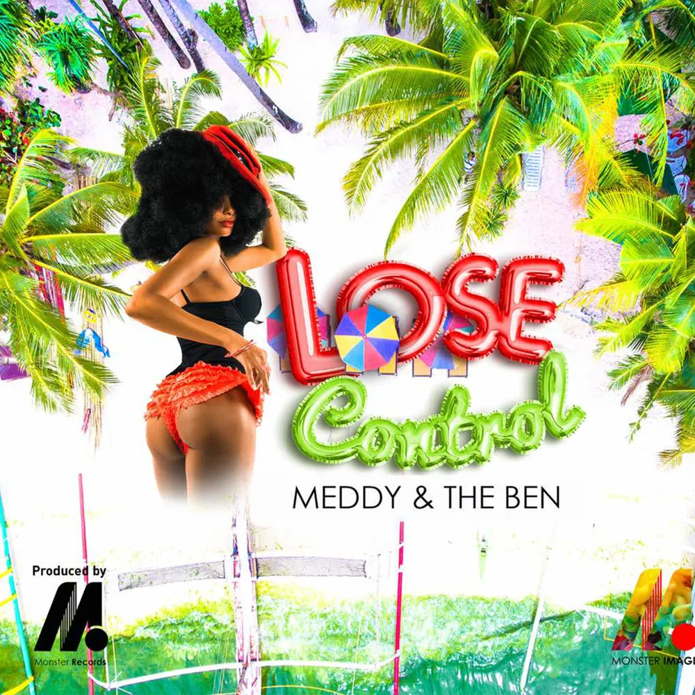 Lose Control - Meddy, The Ben