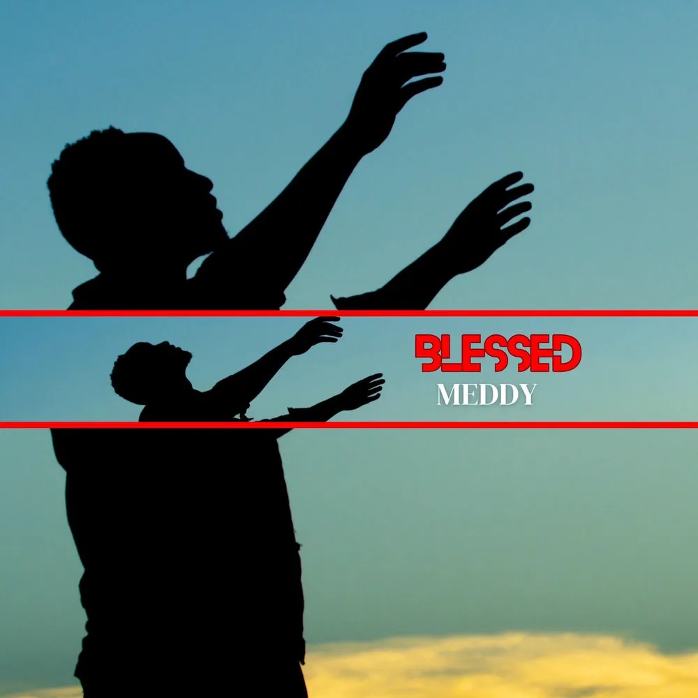 Blessed - Meddy