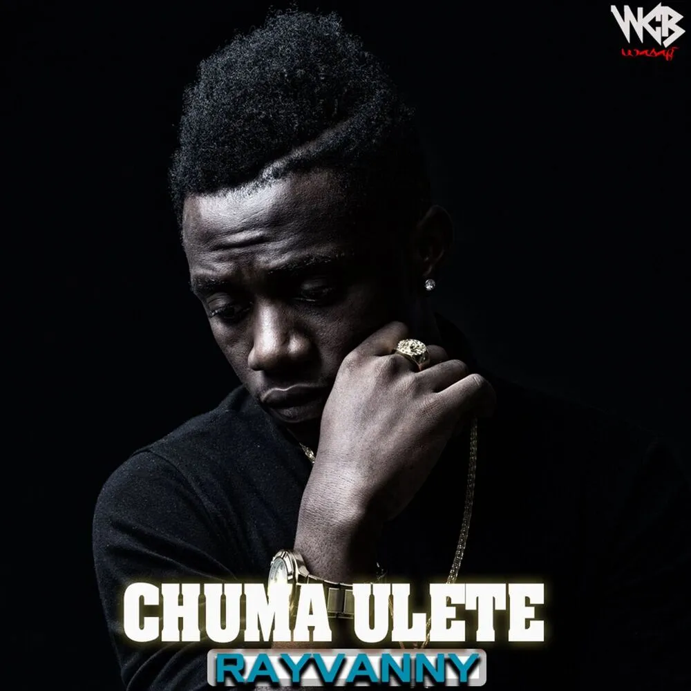 Chuma Ulete - Rayvanny