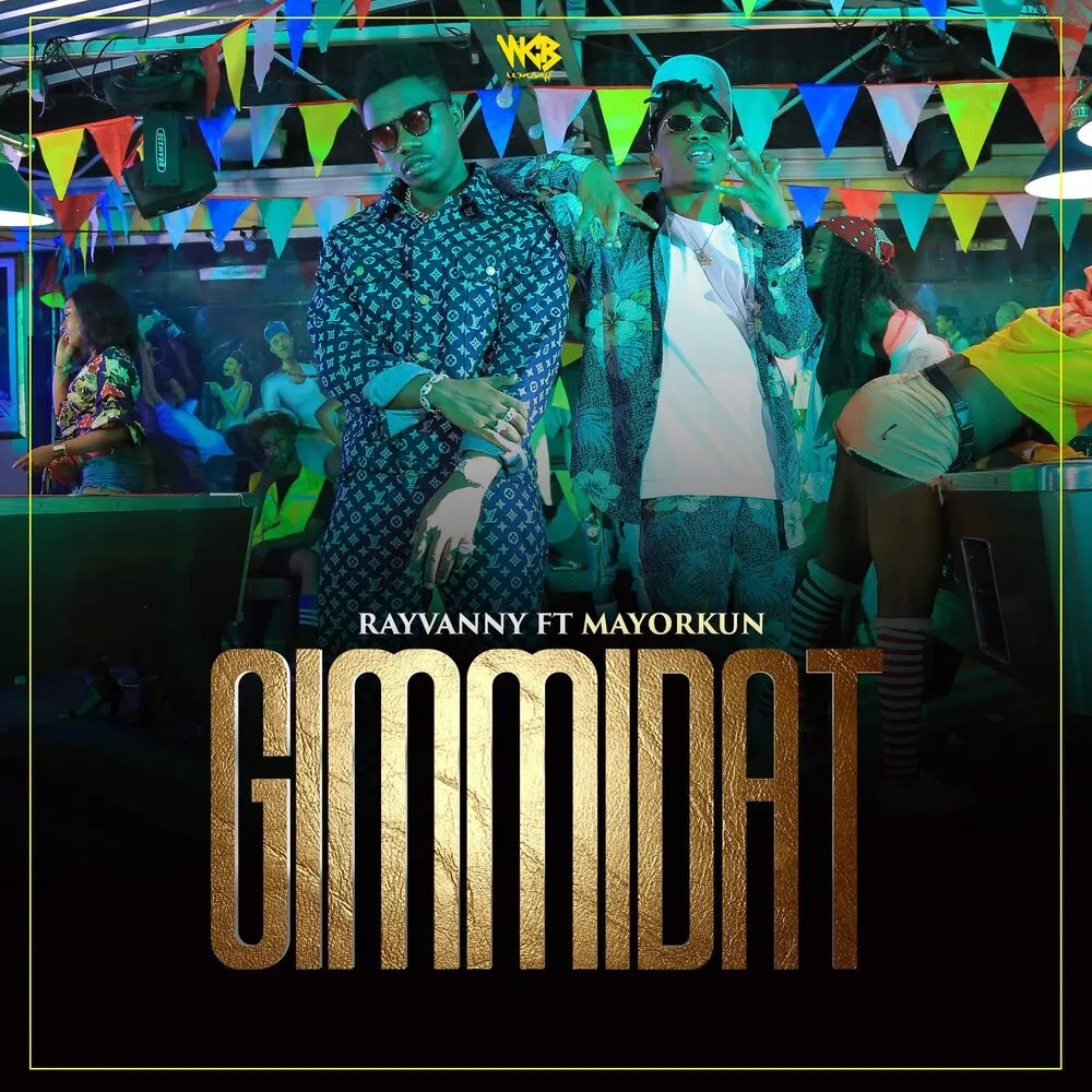Gimmidat - Rayvanny (feat. Mayorkun)