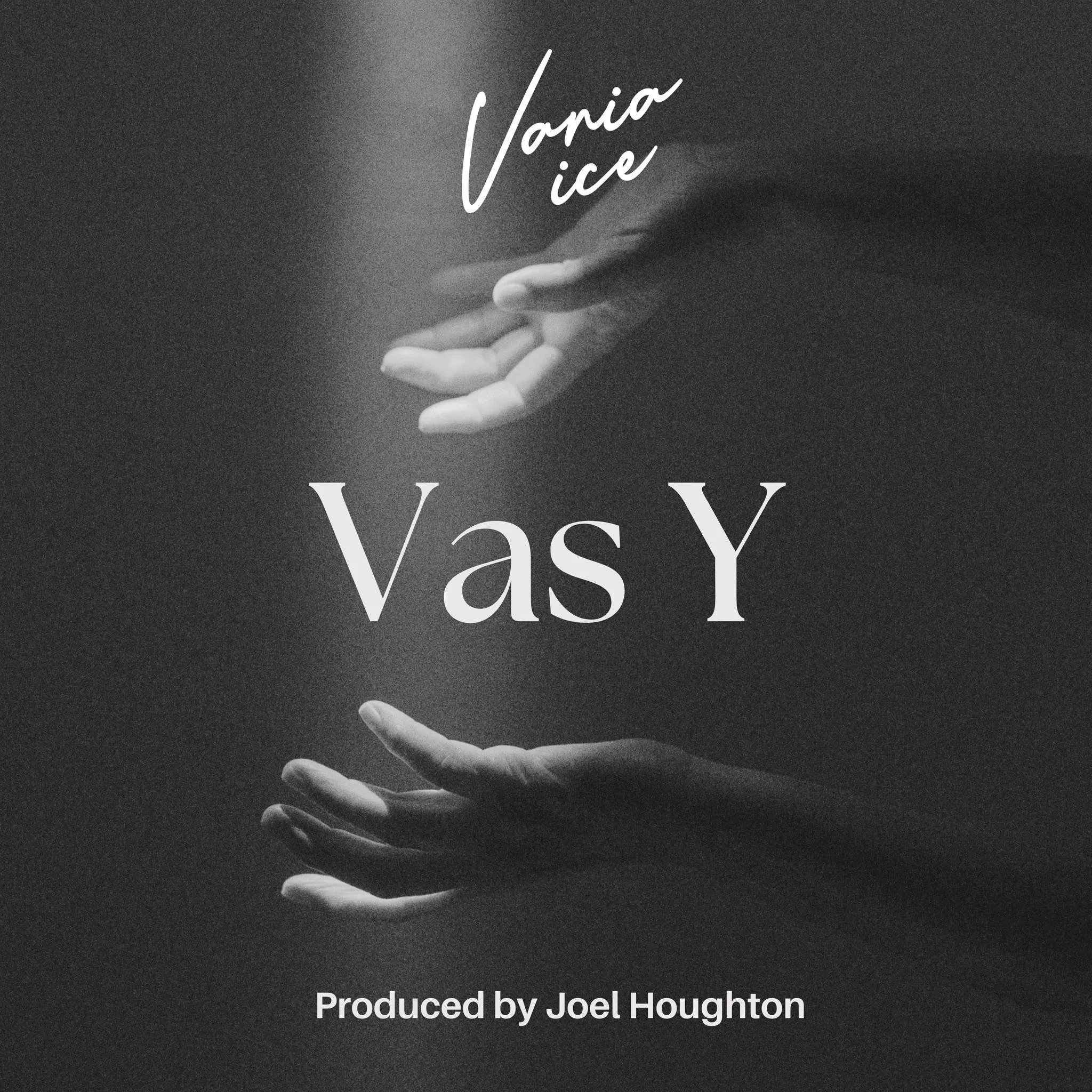 Vas Y - Vania Ice