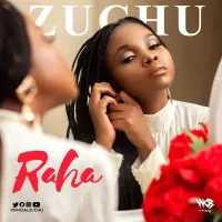 Raha - Zuchu