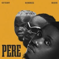 PERE - Rayvanny, Marioo, Harmonize