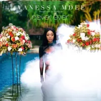 Never Ever - Vanessa Mdee