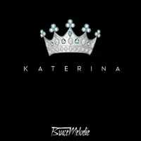 Katerina - Bruce Melodie