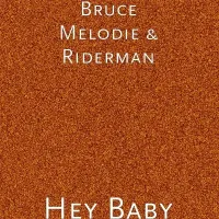Hey Baby - Bruce Melodie, Riderman