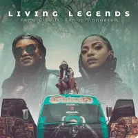 Living Legends - Fena Gitu (feat. Xenia Manasseh)