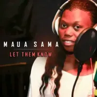 Let Them Know - Maua Sama