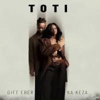 TOTI - Ka Keza, Gift Eber