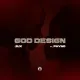 GOD DESIGN