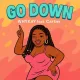 Go Down