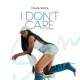 I Don't Care