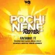 Pochi Nene (Remix)